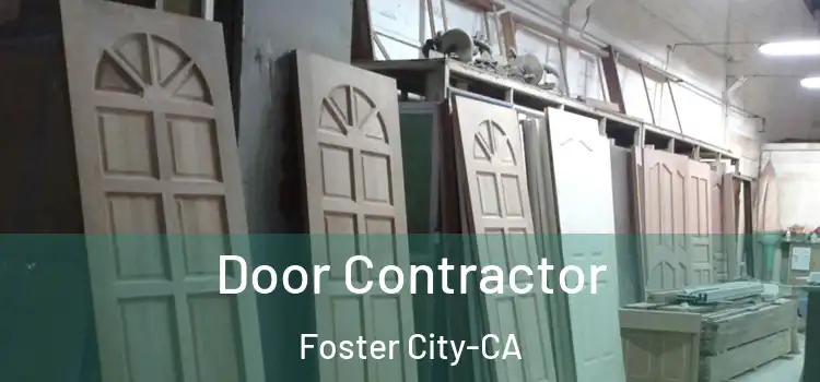 Door Contractor Foster City-CA